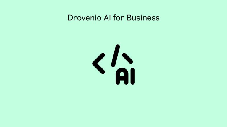 Drovenio AI for Business