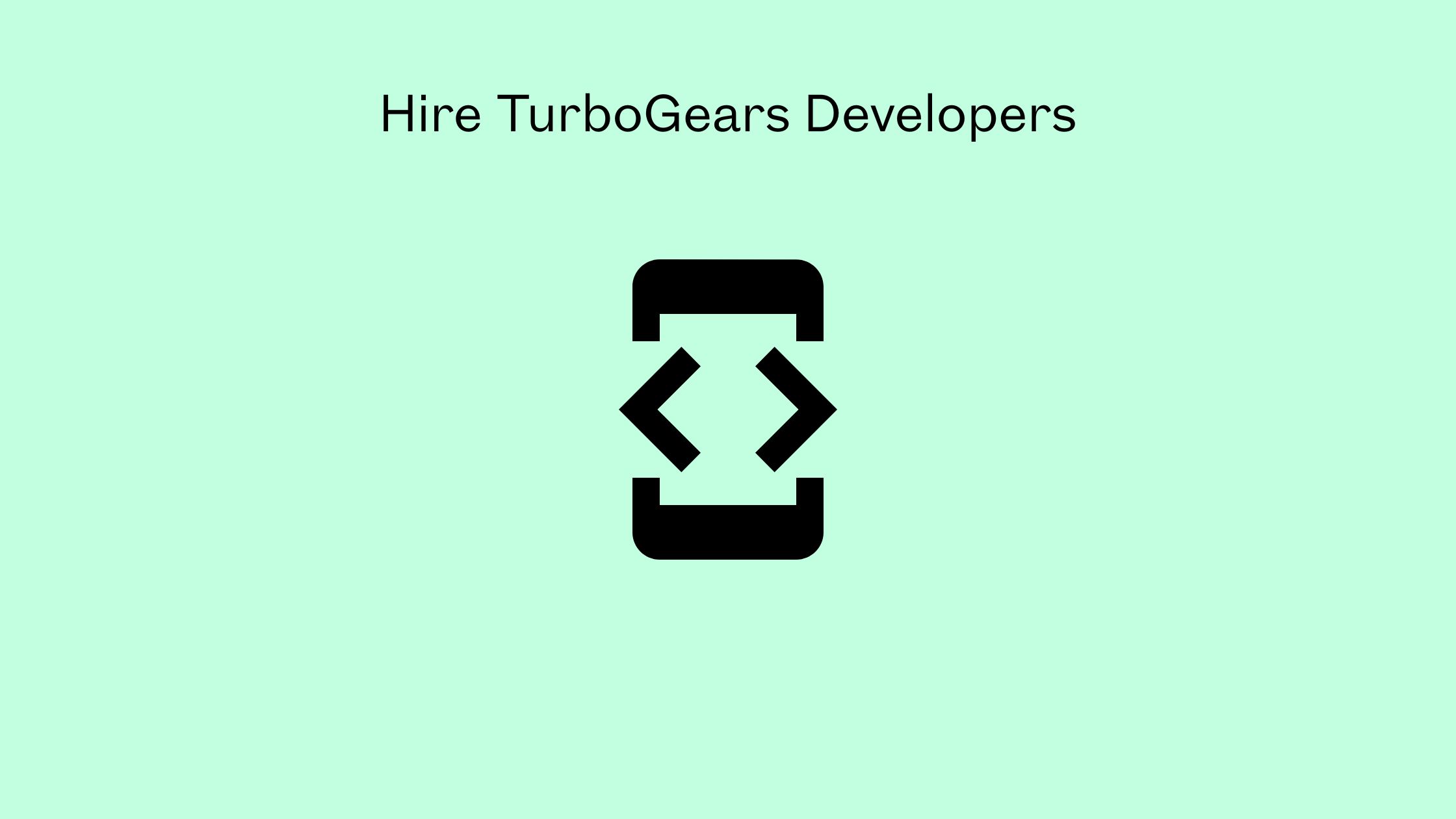 Hire TurboGears Developers