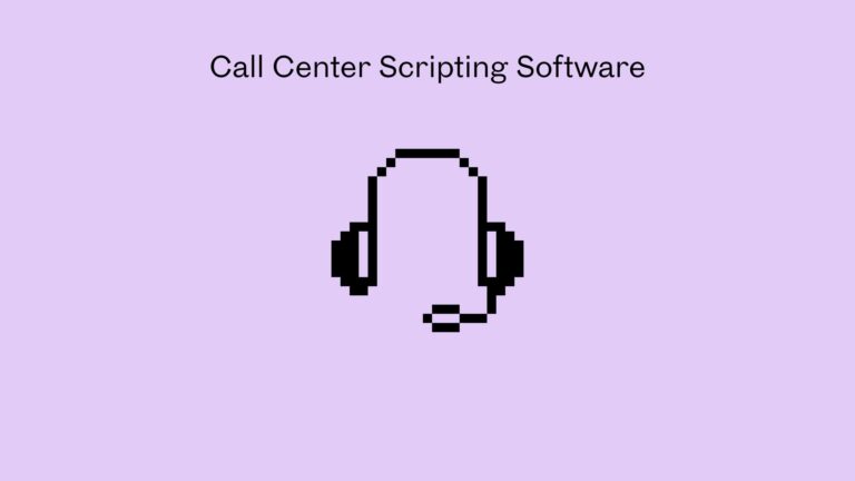 Call Center Scripting Software