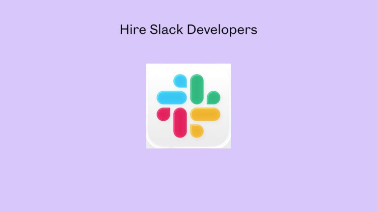 Hire Slack Developers