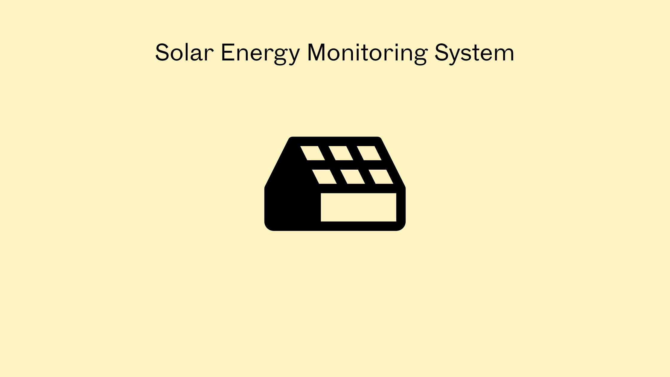 Solar Energy Monitoring System