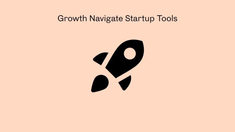 Growth Navigate Startup Tools